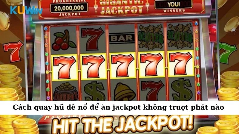 Cách quay hũ dễ nổ