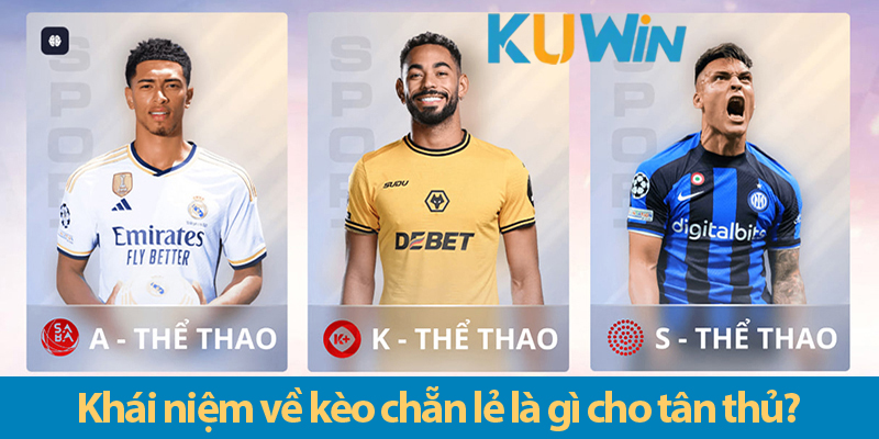 Cách chơi kèo chẵn lẻ chuẩn cho anh em cược thủ trên KUWIN